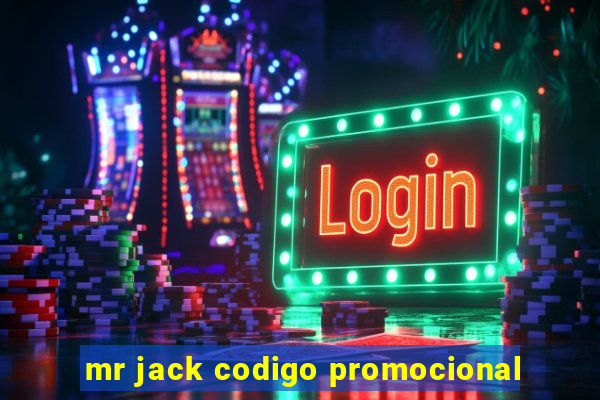 mr jack codigo promocional